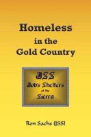 Homeless in the Gold Country