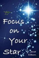 Focus on Your Star