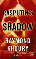 Rasputin's Shadow