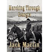 Marching Through Georgia: An Alphonso Clay Mystery of the Civil War