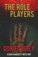 The Role Players (A Dick Hardesty Mystery, #8)