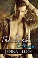 The Club: Ethan