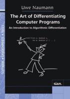 The Art of Differentiating Computer Programs
