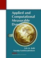 Applied and Computational Measurable Dynamics
