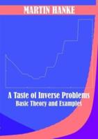 A Taste of Inverse Problems