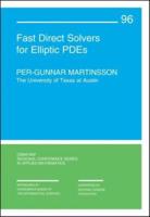 Fast Direct Solvers for Elliptic PDEs