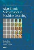 Algorithmic Mathematics in Machine Learning