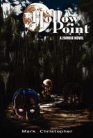 Hollow Point: A Zombie Novel