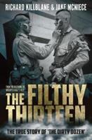 The Filthy Thirteen