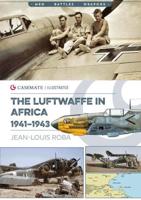 The Luftwaffe in Africa, 1941-1943