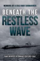 Beneath the Restless Wave