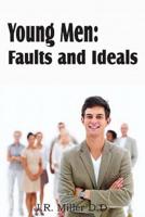 Young Men: Faults and Ideals