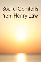 Soulful Comforts from Henry Law