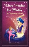 Three Wishes for Maddy