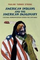 American Indians and the American Imaginary