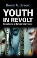 Youth in Revolt : Reclaiming a Democratic Future