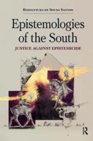Epistemologies of the South : Justice Against Epistemicide