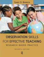 Observation Skills for Effective Teaching : Research-Based Practice
