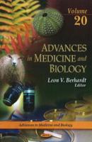 Advances in Medicine and Biology. Volume 20