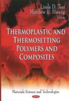 Thermoplastic and Thermosetting Polymers and Composites