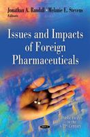 Issues and Impacts of Foreign Pharmaceuticals