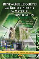 Renewable Resources and Biotechnology for Material Applications