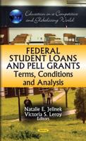 Federal Student Loans and Pell Grants