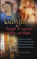 Georgia Through Its Legends, Folklore, and People