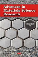 Advances in Materials Science Research. Volume 7