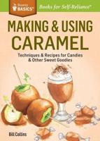 Making and Using Caramel