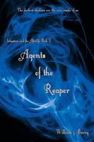 Agents of the Reaper