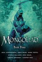 The Mongoliad. Book Three