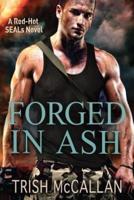 Forged in Ash