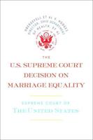 The U.S. Supreme Court Decision on Marriage Equality