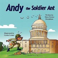 Andy the Soldier Ant
