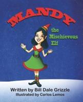Mandy the Mischievous Elf