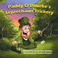 Paddy O'Rourke's Leprechaun Trickery