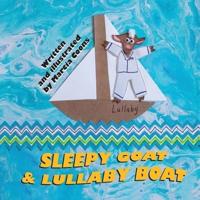 Sleepy Goat & Lullaby Boat