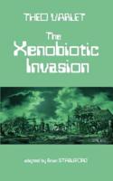 The Xenobiotic Invasion