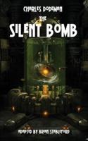The Silent Bomb