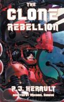 The Clone Rebellion