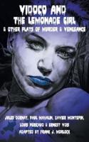Vidocq and the Lemonade Girl & Other Plays of Murder and Vengeance