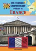 The Evolution of Government and Politics in France