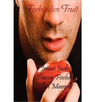Forbidden Fruit Anthology