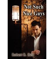 Not Such Nice Guys Collection
