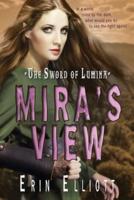 The Sword of Lumina: Mira's View