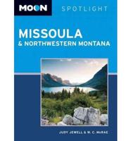 Moon Spotlight Missoula & Northwestern Montana
