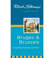 Rick Steves' Snapshot Bruges and Brussels
