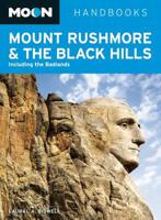 Mount Rushmore & The Black Hills