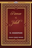 Romeo and Juliet  (Special Edition for Students)